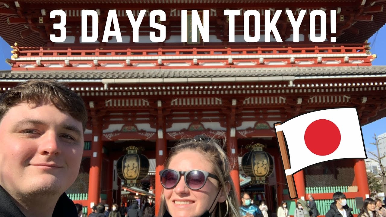 how-to-spend-3-days-in-tokyo-youtube