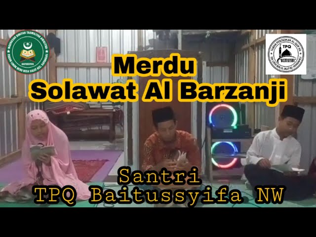 MERDU❗LANTUNAN SOLAWAT AL BARZANJI NW (Tpq Baitussyifa NW) class=