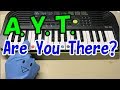 【Are You There?】孤食ロボット A.Y.T. Hey! Say! JUMP! 平成ジャンプ 簡単ドレミ楽譜 初心者向け1本指ピアノ