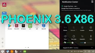 Phoenix 3.6 Android OS x86 x64 Installation Guide 2019 for Laptop and Desktop PC