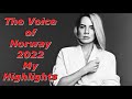 The Voice of Norway 2022 - My Highlights