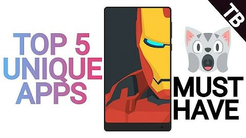 Top 5 Best Android Apps 2018 Must Have