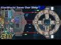 Rimworld Epic Space Battle (Save Our Ship 2.3)