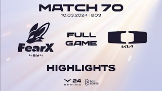 Full Highlights FOX vs DK | Match 70 | LCK Mùa Xuân 2024