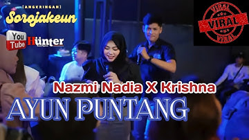 AYUN PUNTANG || NAZMI NADIA Feat KRISNA SAGARA || BANDUNG MUSIC || ANGKRINGAN SOROJAKEUN