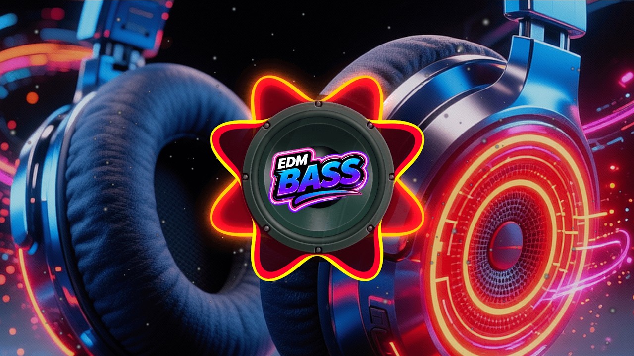 EDM BASS 🔥🔊 MIX CLUB BANGER 🎵 DANCE PARTY | CAR MUSIC 😎 GYM WORKOUT 💪 BASS BOOSTED 🚗 - EDM BASS