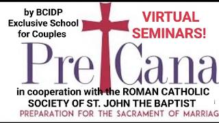 PRE-CANA SEMINAR BY THE ROMAN CATHOLIC CHURCH OF ENGLAND & WALES IN THE PHILIPPINES 27 JULY 2026