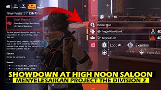 Completing the Showdown at High Noon Saloon Mission in The Division 2 is a surefire way to comple...