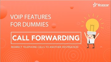 VoIP Features for Dummies - Call Forwarding | Never Miss a Business Call Anymore