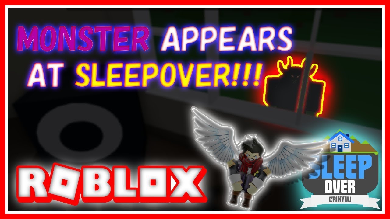 youtube - roblox sleepover monster