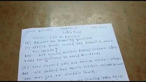 Class 2, EVS, Chapter- 9, Safety First, DATE- 05.08.2020, BY- RAKESH KUMAR, RSMPS