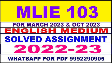 mlie 103 solved assignment 2022-23 in english | mlie 103 solved assignment 2022-23 | mlie 103 2023