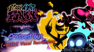 Fnf Indie Cross - Crossed Out Vocal Recreation Midi (Fnf Indie Cross Fan-Song)