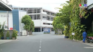 Long An: Quan tâm bảo vệ môi trường trong các khu, cụm công nghiệp I LONG AN TV