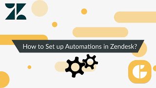 How to Set up Automations in Zendesk
