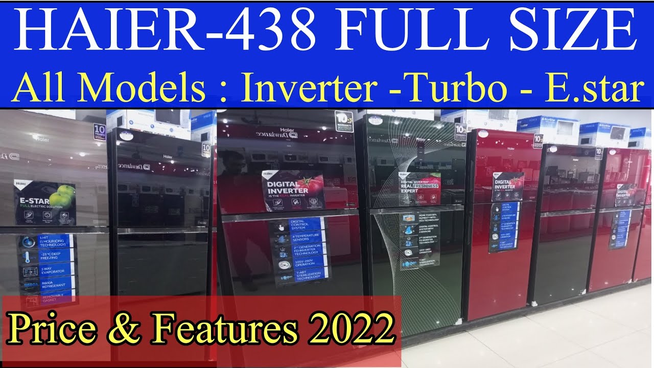 Haier 438 full size refrigerator Price Haier Inverter Ref Haier