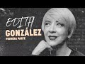 PARTE 1. Edith González. ¿Cómo fue la vida y el camino para esta guerrera? | En Sus Batallas