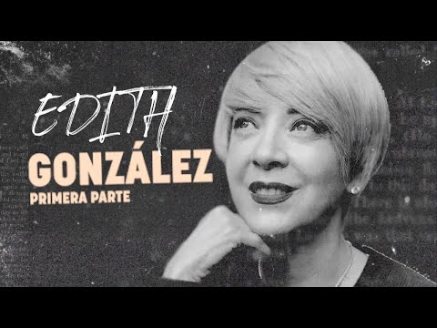 Video: Edith González: Biografía, Creatividad, Carrera, Vida Personal