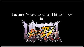USF4 Lecture Notes - Counter Hit Confirming