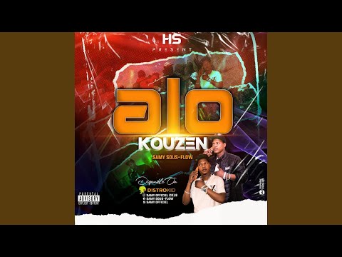 Samy Sous Flo Alo Kouzen 