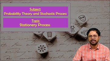 LEC23| PTSP | Stationery Process  By Dr. G.  Karthik Reddy