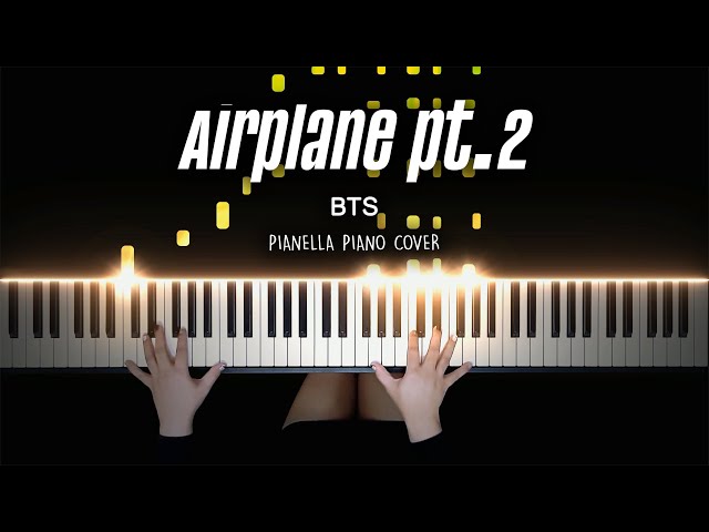 BTS - Airplane pt.2 | Piano Cover by Pianella Piano class=