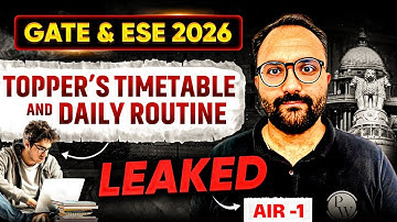 GATE & ESE 2026 Preparation Strategy | Timetable + Daily Routine Of AIR-1 LEAKED 🔥