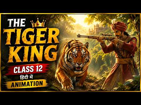 The Tiger King class 12 | Animated | 2026 - 27 | Flamingo |