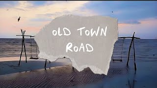 Old Town Road (Lyrics) - Lily Nas X ft. Billy Ray Cyrus