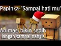 Papinka - Sampai Hatimu Lirik #MingguLirik Part1