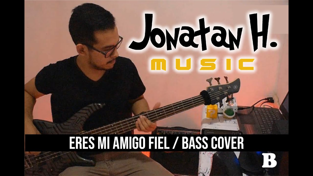 Eres mi Amigo Fiel / Coalo Zamorano / Bass Cover + Acordes - YouTube