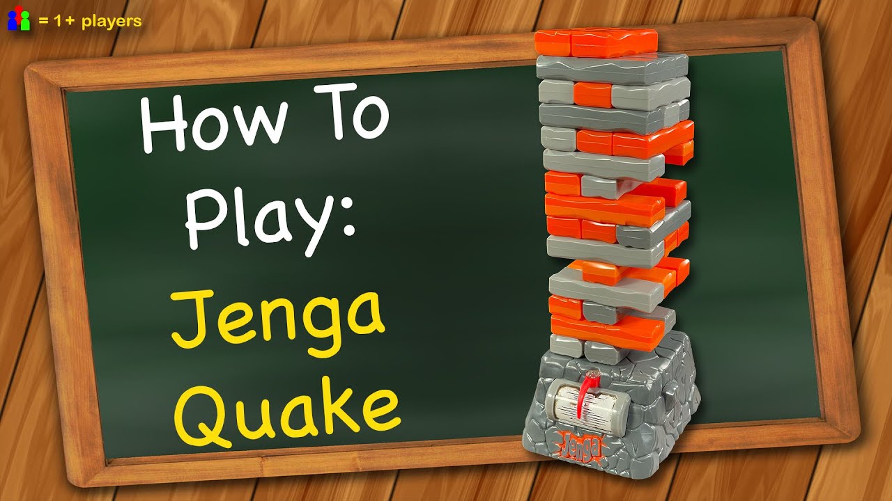 How to play Jenga Quake
