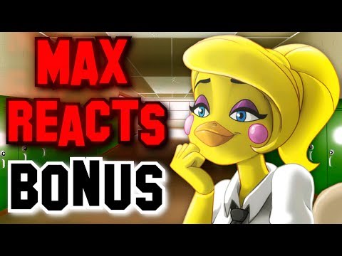 max-reacts-bonus---[sfm]-toy-chica:-the-high-school-years-animated---fnaf-funny-moments