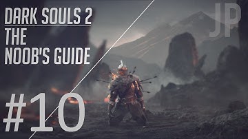 Dark Souls 2: The Noob