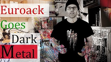 Can Eurorack Really Do Dark Metal!? | Serge Resonant Eq. and a Dark Brotherhood of Modules