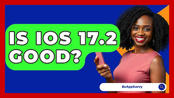 Is iOS 17.2 Good? - Be App Savvy