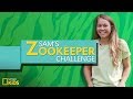 Sneak Peek: Sam's Zookeeper Challenge
