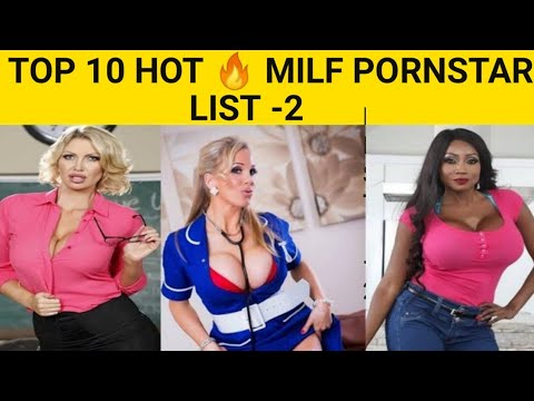 Top 10 Milf Porn Stars