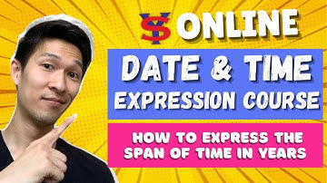 Learn Japanese Lessons in Tagalog| Time Expressions Part 4: Span of time in Years | JFT, JLPT Review