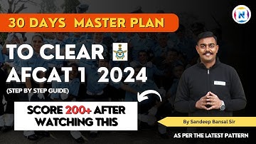 Score 200+ in 30 Days | AFCAT 1 2024 Masterplan | Sandeep Bansal Sir | Team Nishtha