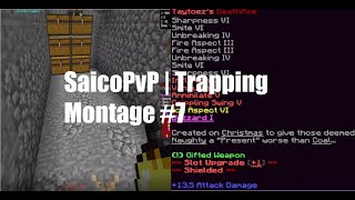 SaicoPvP | Trapping Montage #7 (CAVE TRAP AND GSETS)