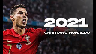 Cristiano Ronaldo 2021● Crazy Skills And Goals ● 2020-21