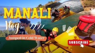 Aisa Doobara Nahi Karunga | Itna Thanda Paani Mein Khud Gaya🥶| River Rafting in Manali | Ankit Azad