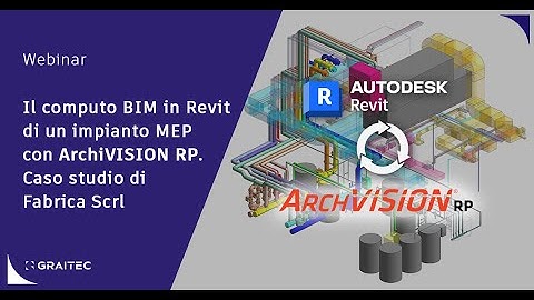 Il computo BIM in Revit di un impianto MEP con ArchiVISION RP. Caso studio di Fabrica Scrl