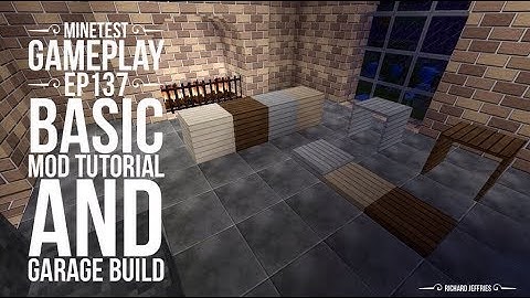 Minetest Gameplay Episode 137 - Very Basic Mod Tutorial and Garage Build