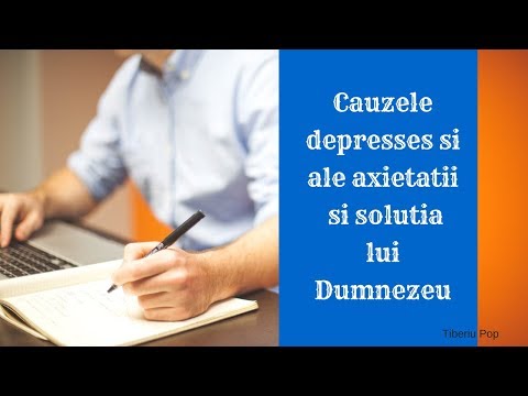 Video: Cauzele Depresiei și Modalitățile De A Le Depăși