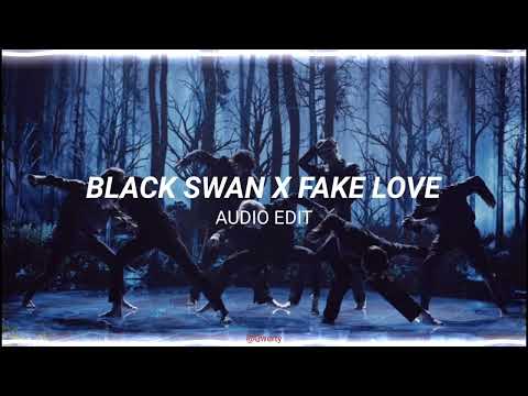 Bts - Black Swan X Fake Love
