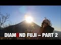 Diamond Fuji Part 2: The amazing Diamond! 新年のダイアモンド富士☆