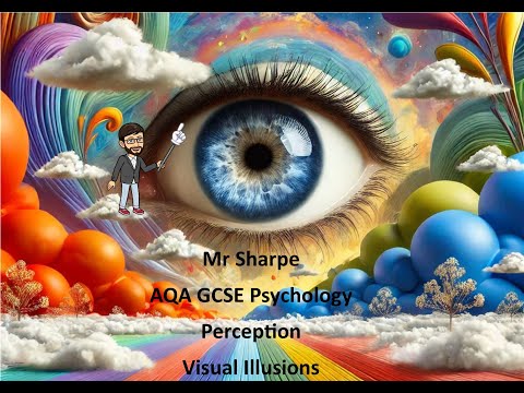 Visual Illusions Perception GCSE Psychology Revision Video AQA by Mr Sharpe Psychology GCSE