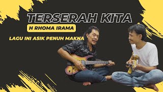 H RHOMA IRAMA - TERSERAH KITA (TUTORIAL CORD RHYTEM)